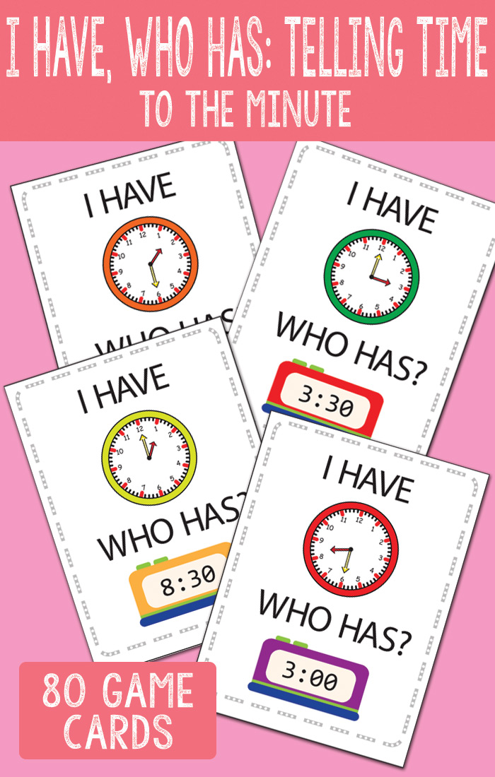 I Have Who Has Telling Time to The Minute Game Cards