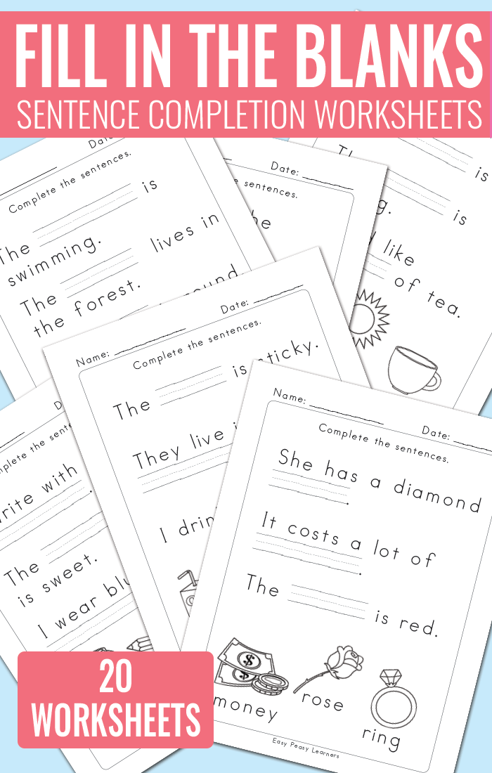Fill in The Blanks Sentence Completion Worksheets - Reading Comprehension 
