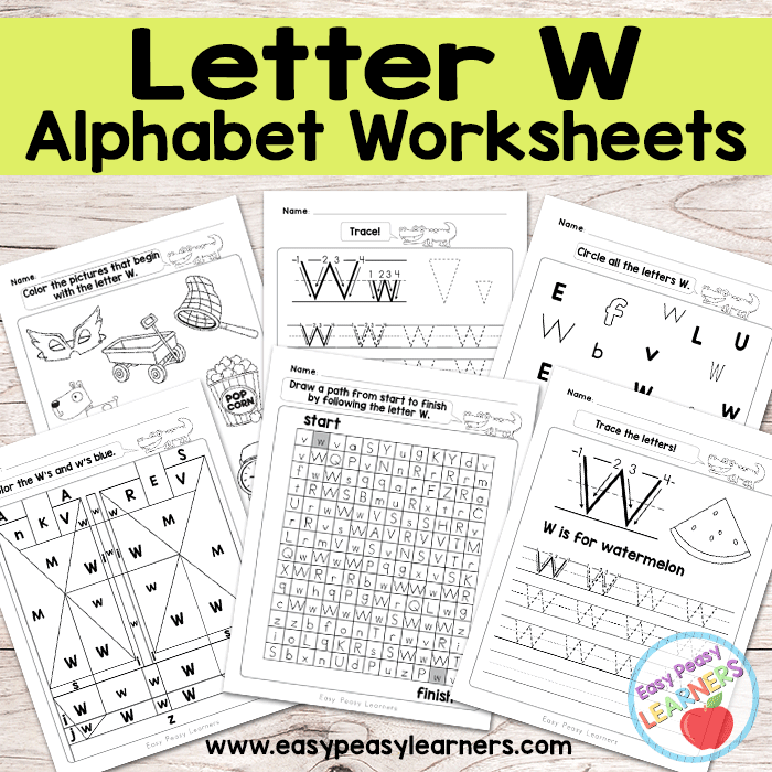 Alphabet Worksheets - Letter W