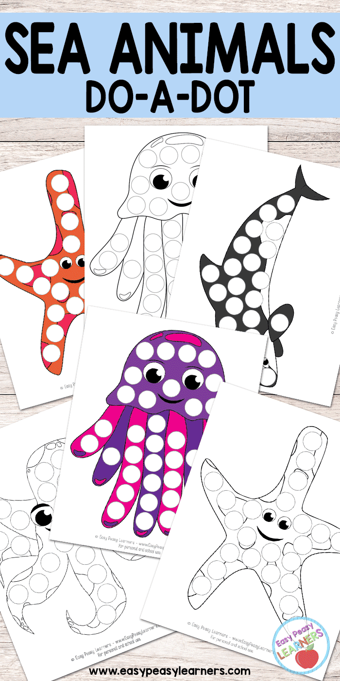 Sea Animals - Do a Dot Printables - starfish, killer whale, octopus and jellyfish